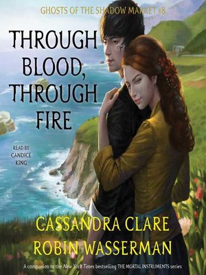 cover image of Through Blood, Through Fire